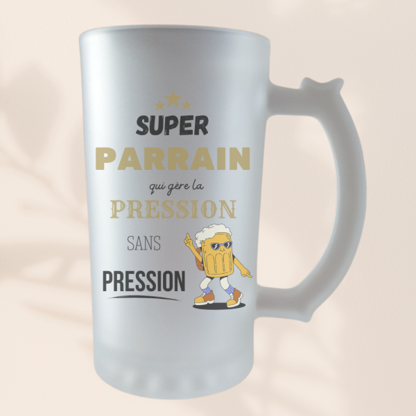 chope à bière super parrain Chope à bière personnalisée "sans pression" papa
